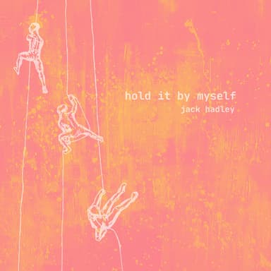 Hold It By Myself — new single artwork